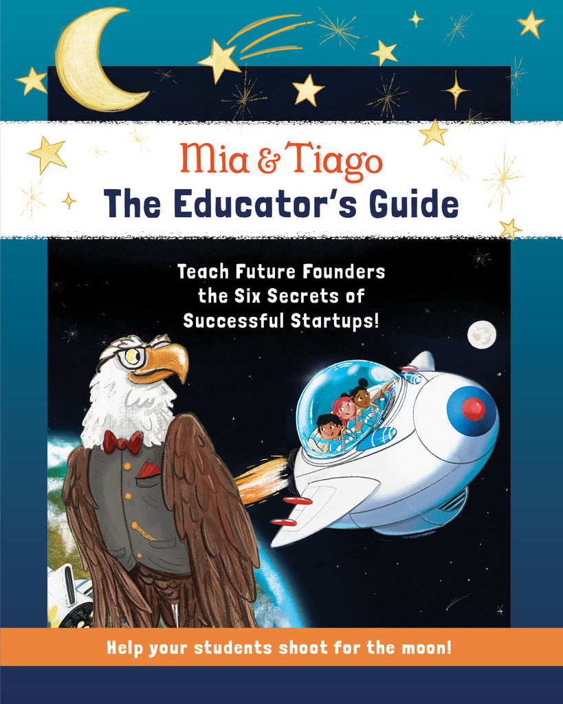 The Mia & Tiago Educator Guide