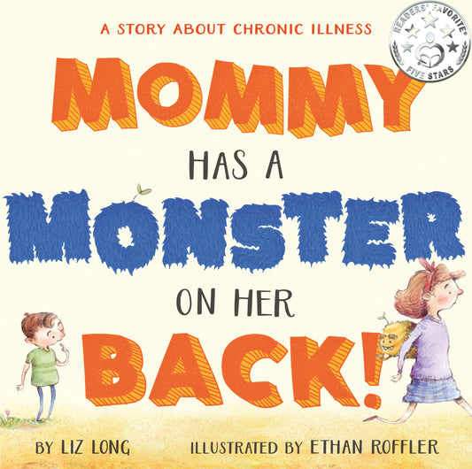 Mommy Has a Monster on Her Back!