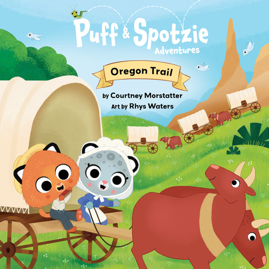 Puff & Spotzie Oregon Trail