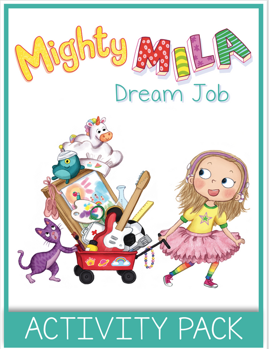 Lesson Plans: Mighty Mila: Dream Job