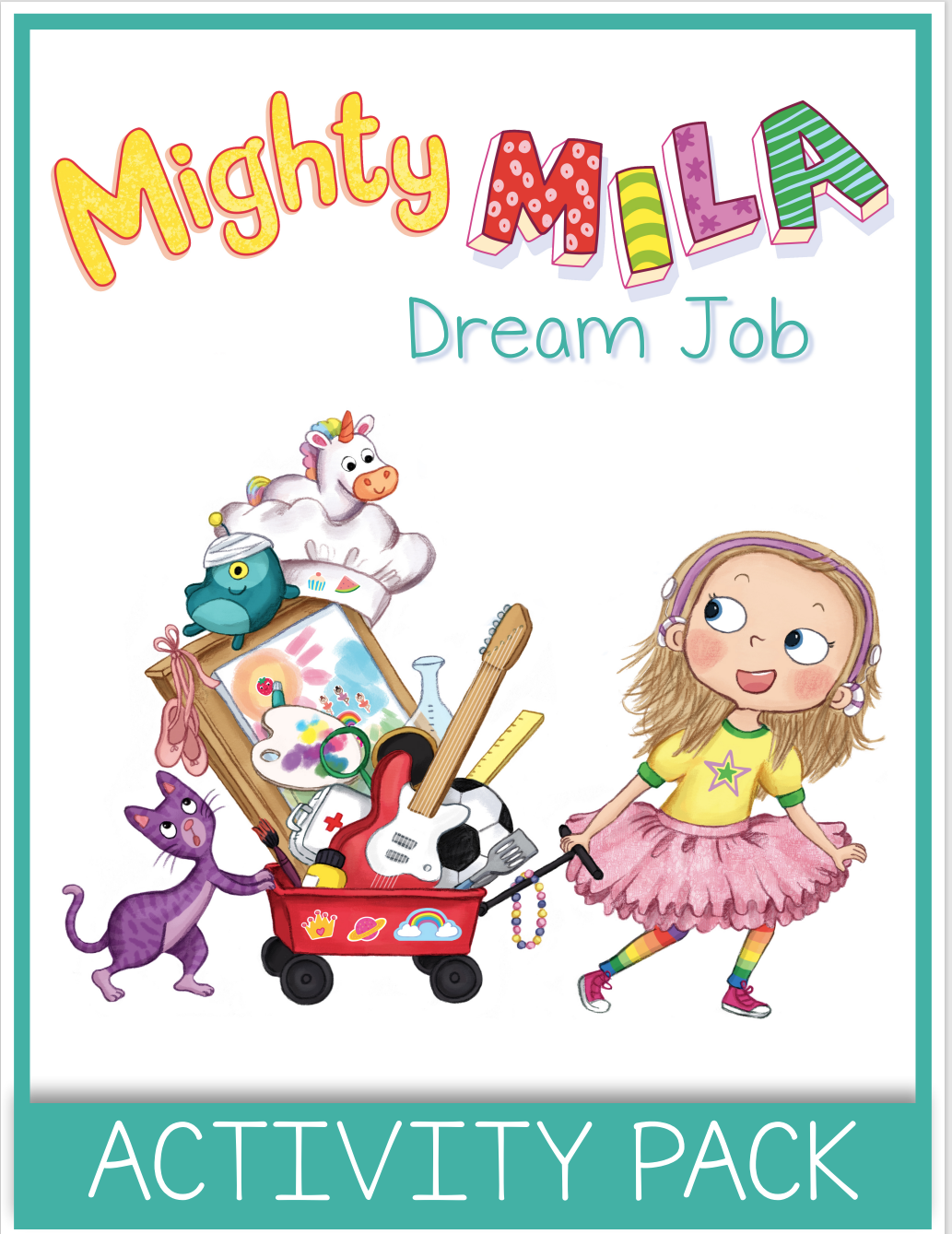 Lesson Plans: Mighty Mila: Dream Job