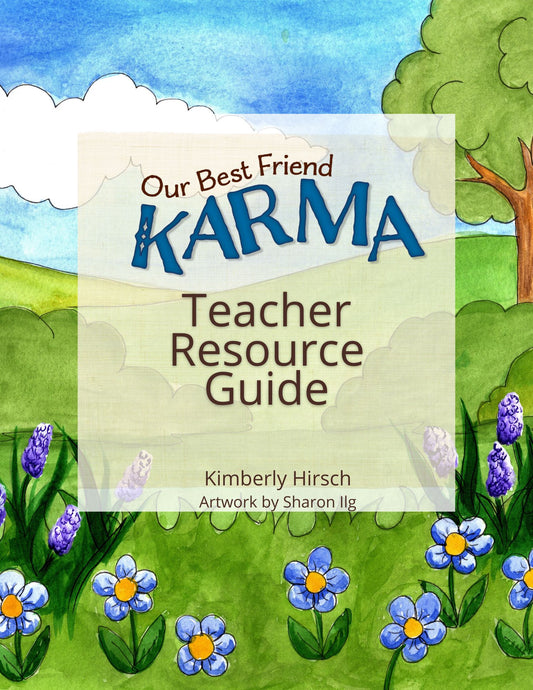 Lesson Plans: Our Best Friend Karma