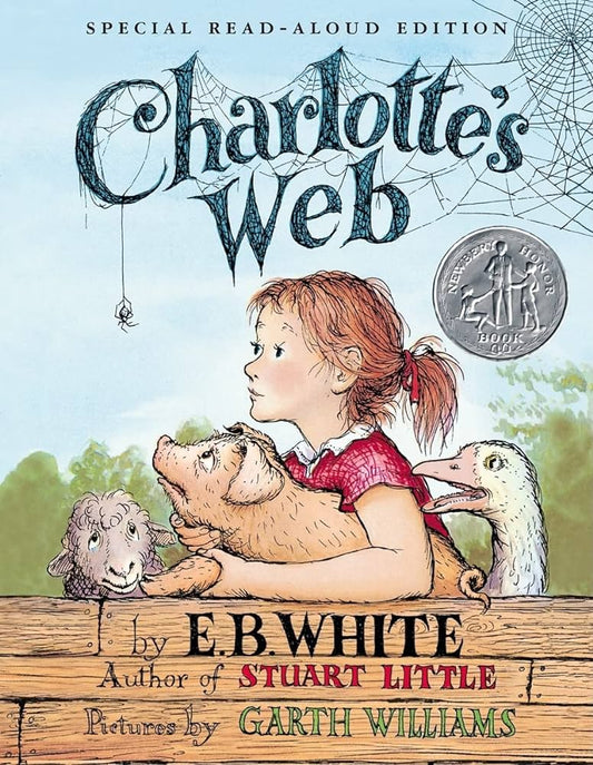 Charlotte's Web: A Newbery Honor Award Winner