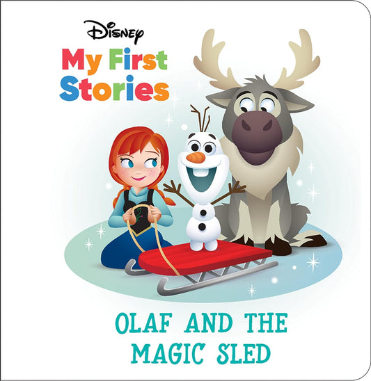 Olaf and the Magic Sled (Disney My First Stories)