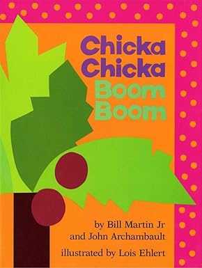 78 Chicka Chicka Boom Boom音声絵本 Chicka Chicka Boom Boom – OakieBees