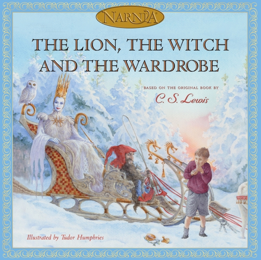 The Lion, the Witch and the Wardrobe (Chronicles of Narnia)