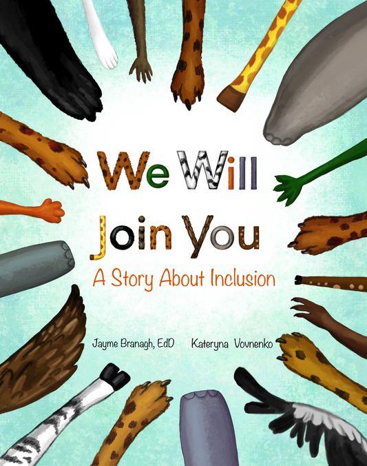 We Will Join You: A Story About Inclusion