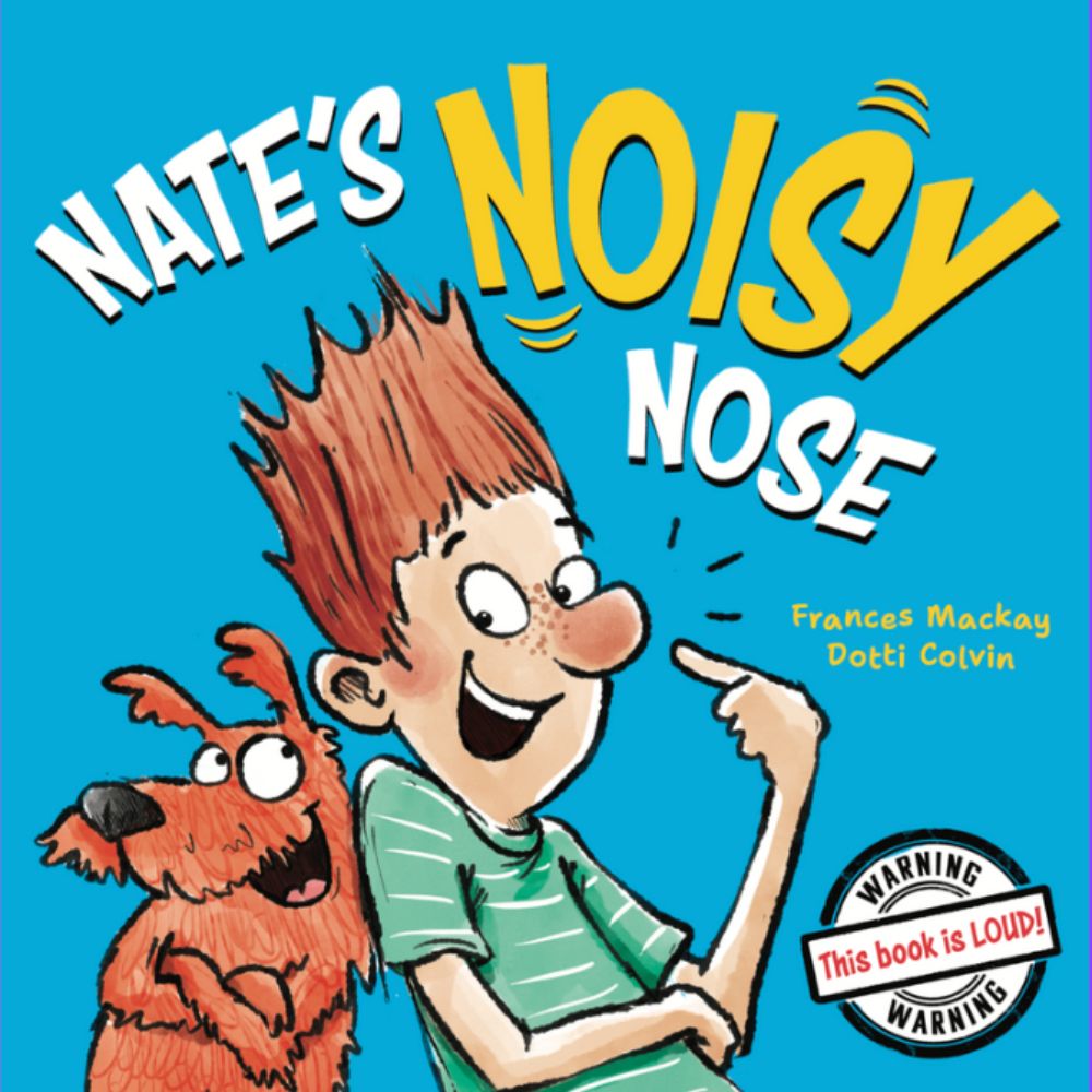 Nate's Noisy Nose