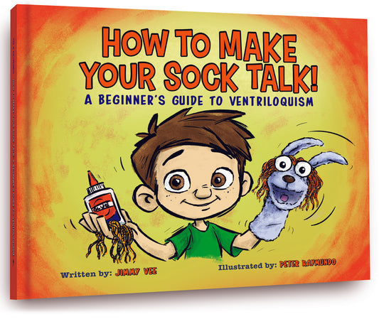 How To Make Your Sock Talk: A Beginner’s Guide to Ventriloquism