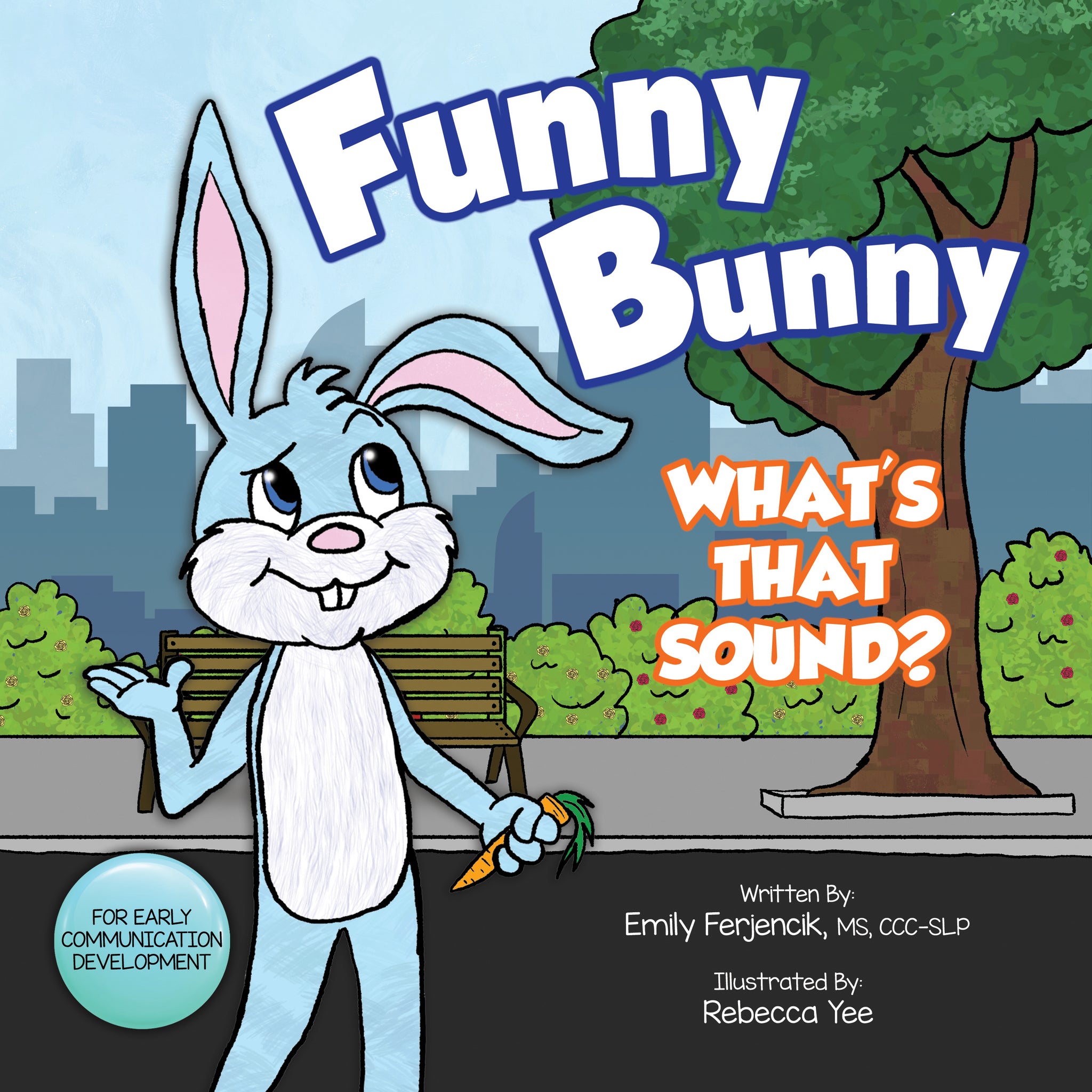 Funny Bunny: What's That Sound?