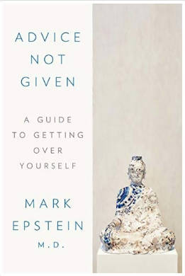 ADVICE NOT GIVEN: A GUIDE TO GETTING OVER YOURSELF