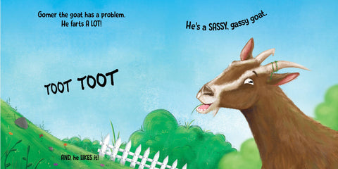 Gomer the Gassy Goat: A Fart-Filled Tale