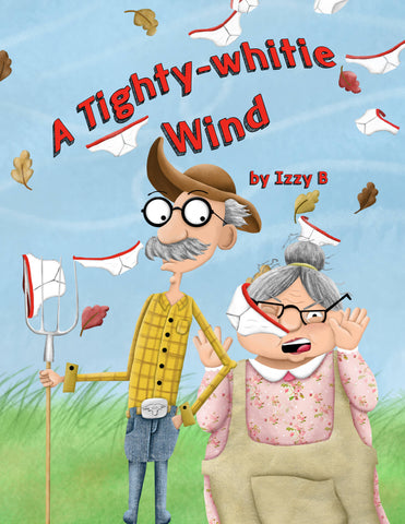 A Tighty-Whitie Wind