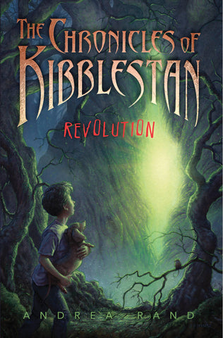 The Chronicles of Kibblestan: Revolution