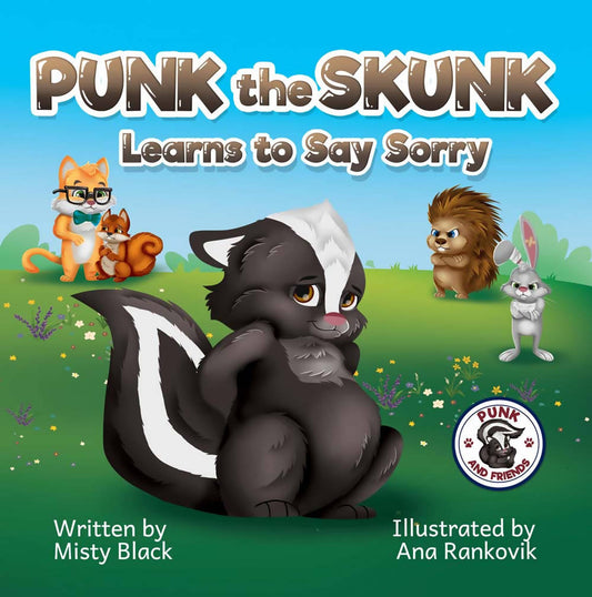 Punk the Skunk Learns to Say Sorry