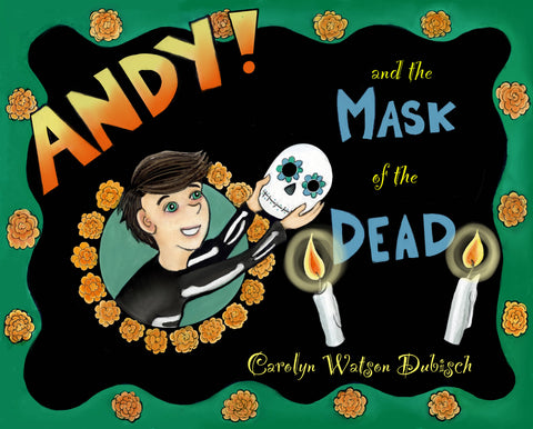 Andy and the Mask of the Dead