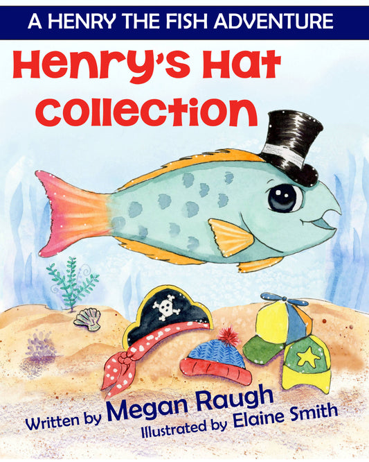 Henry's Hat Collection: A Henry the Fish Adventure