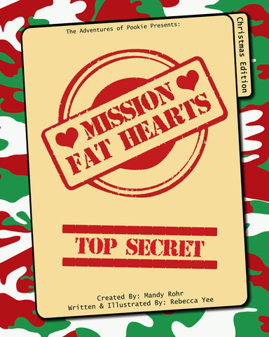 The Adventures of Pookie: Mission Fat Hearts