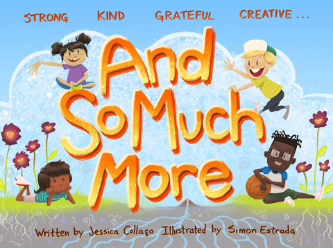 And So Much More