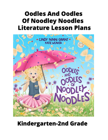Lesson Plans: Oodles and Oodles of Noodley Noodles