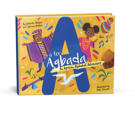 A is for Agbada: An African Alphabet Adventure