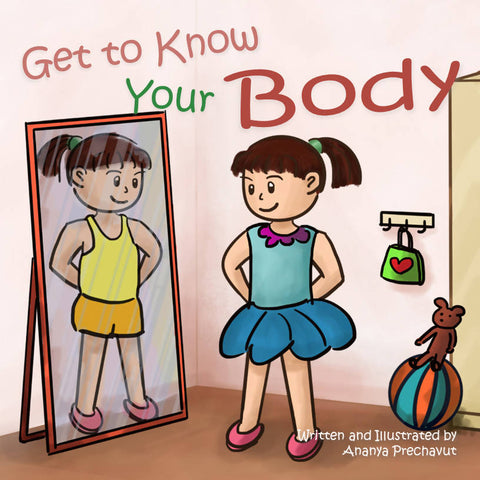 Get to Know Your Body: Human Body Book for Toddlers, Preschool Aged 3-5 and Children Aged 5-7