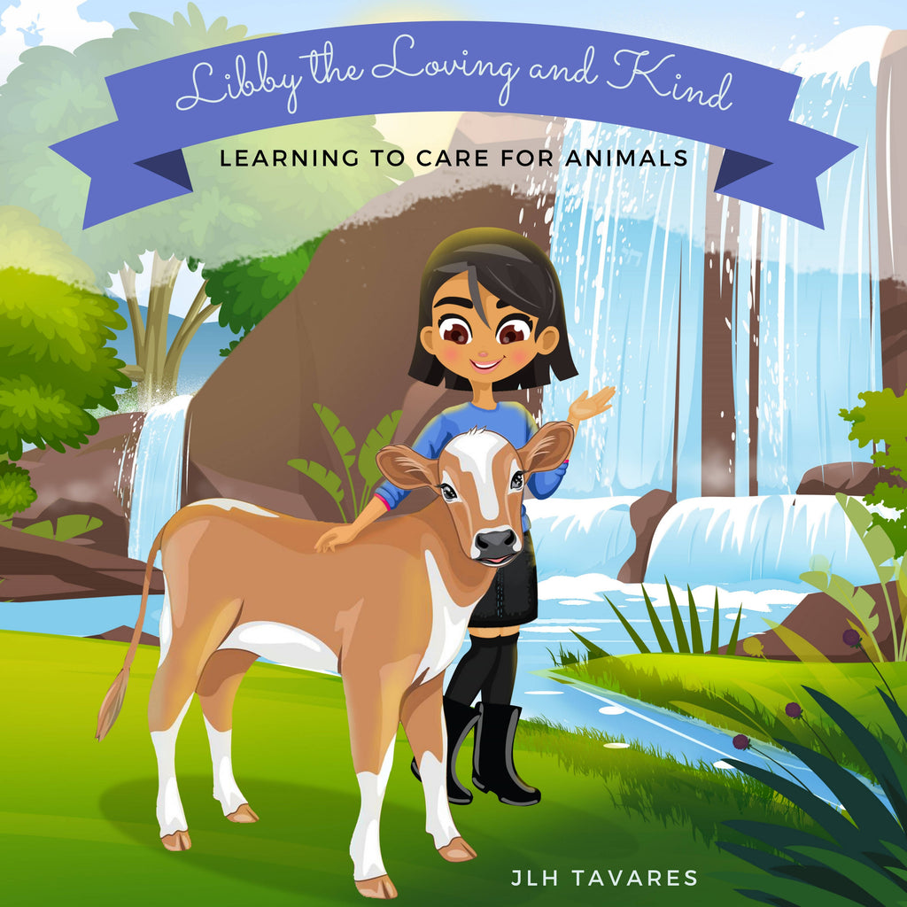 Libby the Loving and Kind: Learning to Care for Animals