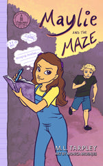 Maylie and the Maze (Tales of a Travel Girl, Book One)