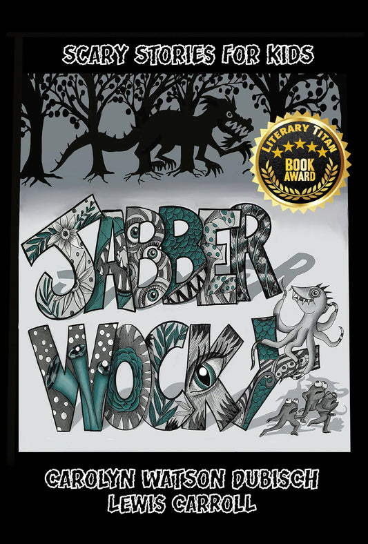 Jabberwocky; Scary Stories For Kids