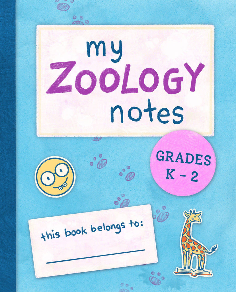 My Zoology Notes -Grades K-2