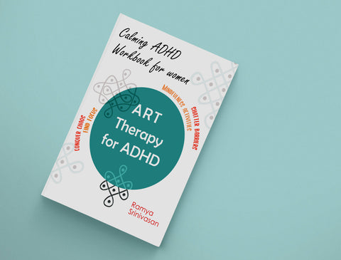 Art Therapy for ADHD: A unique ADHD workbook for adult women, Art to Manage Anxiety, Depression, Improve Concentration and Manage Stress