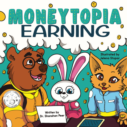 Moneytopia: Earning: Financial Literacy for Children