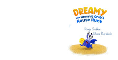 DREAMY the Hermit Crab’s House Hunt: A children's book about sharing, caring, and re-using