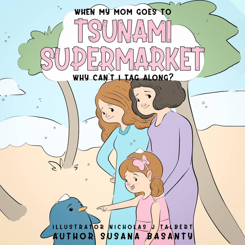 When My Mom Goes To Tsunami Supermarket, Why Can't I Tag Along?