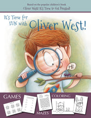 It's Time for Fun with Oliver West! (Activity & Coloring Book)